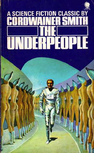 [Instrumentality Of Mankind 01] • The Underpeople